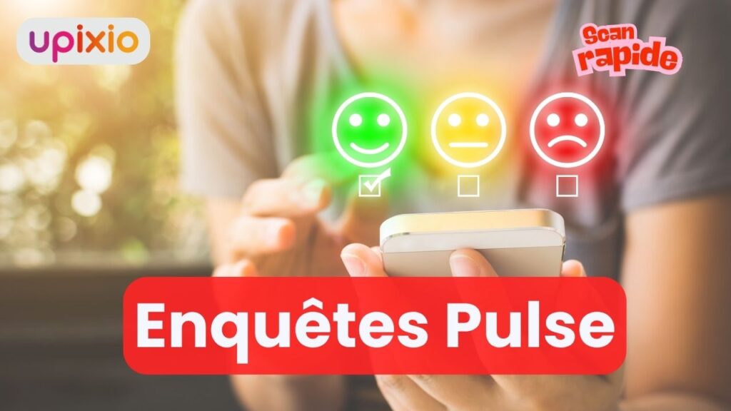 enquêtes Pulse vous permettent de mesurer la satisfaction